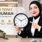 15. KAPAN WAKTU TERBAIK BELI RUMAH SAAT HARGA TURUN ATAU SAAT SUDAH SIAP